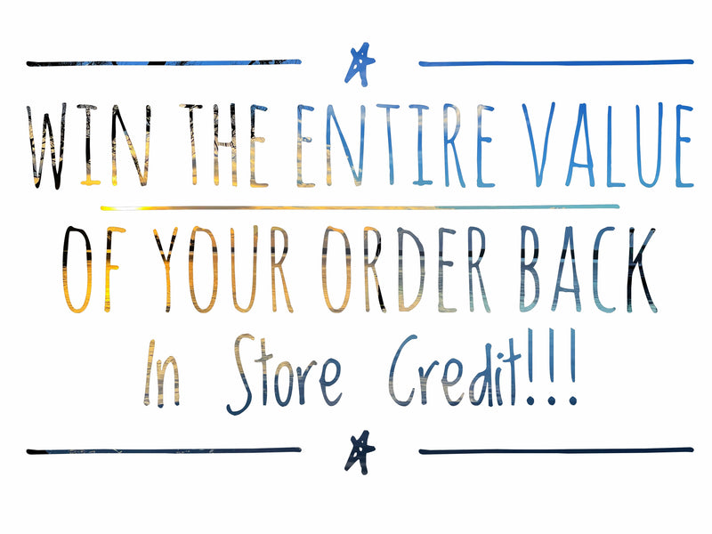 WIN YOUR ORDER TOTAL BACK IN CREDIT THIS MAY!!!!