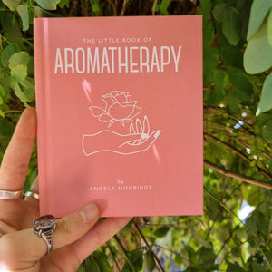 The little book of Aromatheraphy