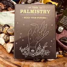 Load image into Gallery viewer, Tiny Palmistry - Your Future Is In The Palm of Your Hand