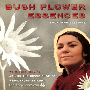 Bush Flower Essence Consult with Maiki-Jane from Sage Caravan