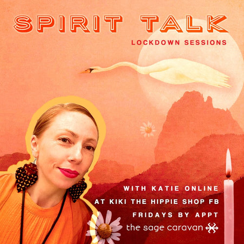 Spirit Talk with Katie from Sage Caravan