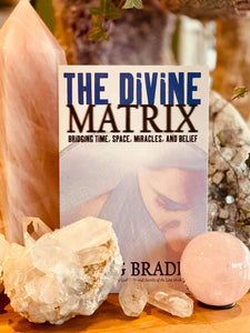 The Divine Matrix ~ Bridging time, Space, Miracles & Beliefs