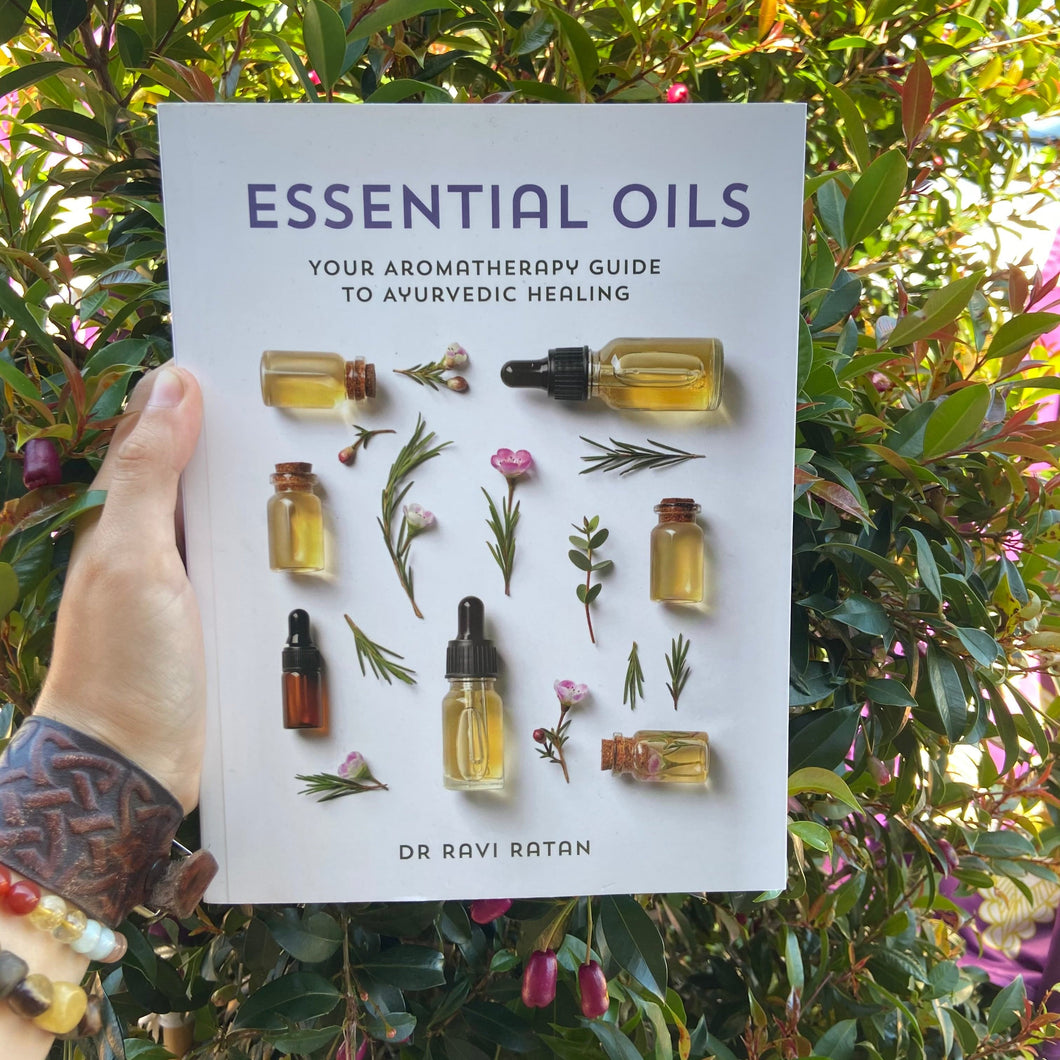 Essential oils - Your aromatherapy guide to Ayurvedic healing