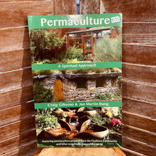 Load image into Gallery viewer, Permaculture - A Spiritual Approach