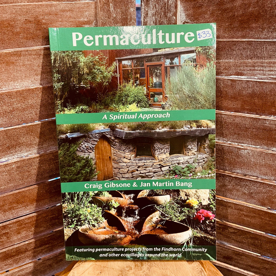 Permaculture - A Spiritual Approach