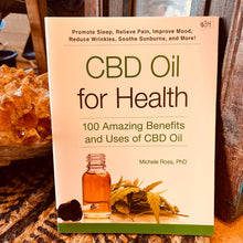Load image into Gallery viewer, CBD Oil for Health - 100 Amazing Benefits &amp; Used of CBD Oil