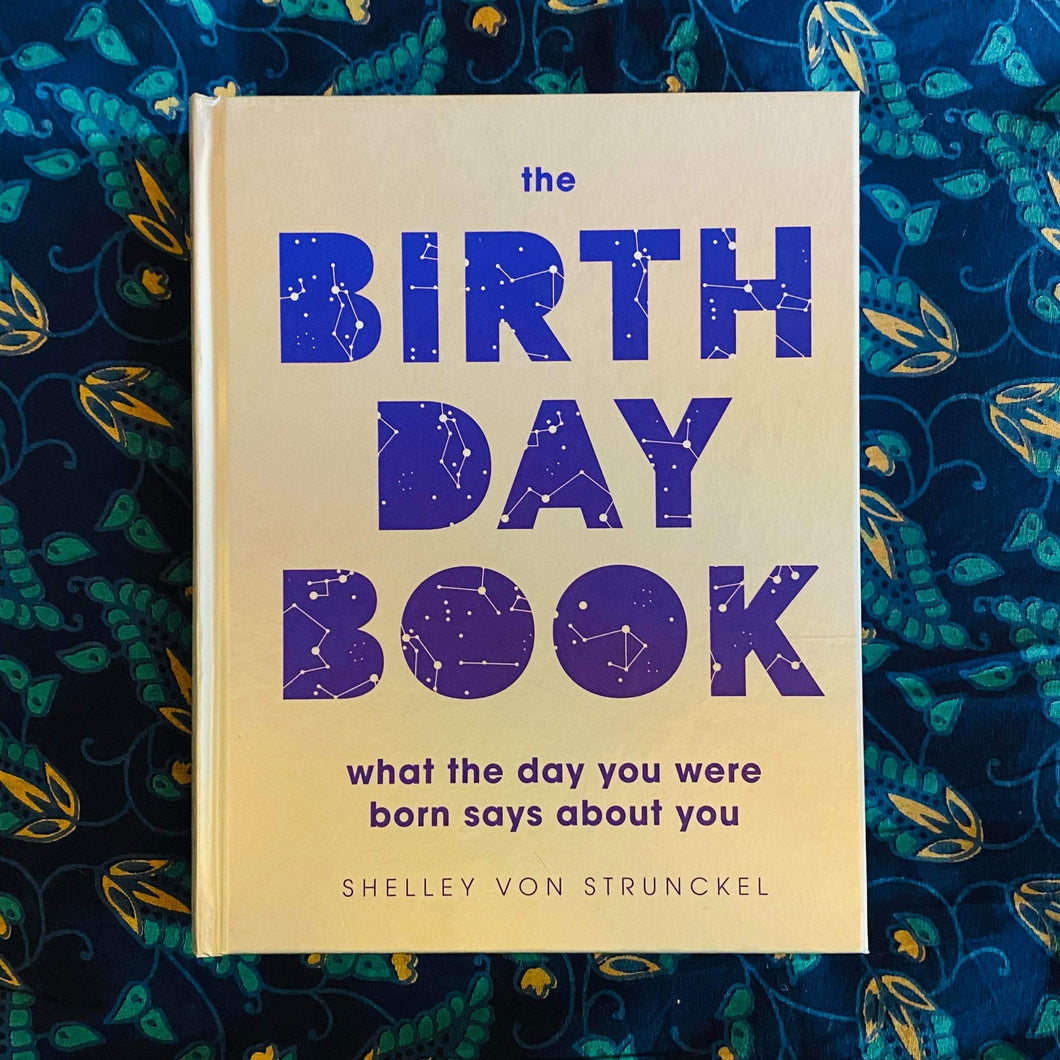 The Birthday Book - Astrology - Tarot - What Your Birthday Really Means