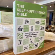 Load image into Gallery viewer, The Self-Sufficiency Bible ~ Simon Dawson