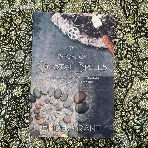 The Book of Crystal Spells