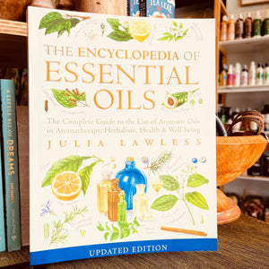 The Encyclopedia of Essential Oils ~ In Stock Ready to Post