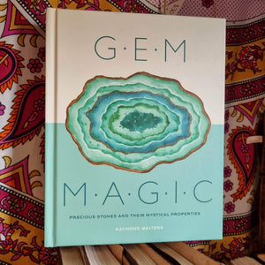 Gem Magic ~ Precious Stones and their Mystical Properties