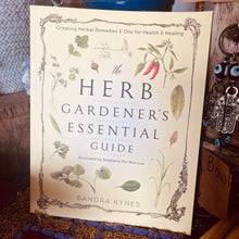Load image into Gallery viewer, Herb Gardeners Essential Guide ~ In Stock Ready to Post